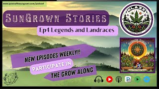 S1 E4  Legends and Landraces Featuring Jeff Lowenfels Ben Lind amp Dr Gary Yates [upl. by Yahska]