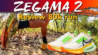 NIKE ZEGAMA 2  REVIEW EN ULTRA DE 80K [upl. by Oidivo]