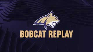 Bobcat Replay No 3 Montana State vs Northern Colorado [upl. by Velma]