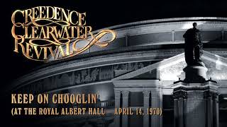 Creedence Clearwater Revival  Keep On Chooglin at the Royal Albert Hall Official Audio [upl. by Couhp]