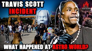 What Happened At Astroworld  A Brief Overview [upl. by Noyerb]