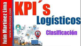 INDICADORES de desempeño de LOGÍSTICA 👌  Conoce la clasificación de KPI´s Logísticos [upl. by Yoccm]