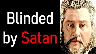 Blinded by Satan  Charles Spurgeon Audio Sermon [upl. by Mirna]