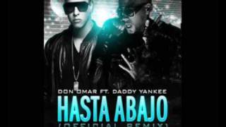 Don Omar Feat Daddy Yankee  Hasta Abajo 🚨  Remix [upl. by Esetal]