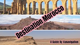 Destination Morocco  The Good The Bad and The Unbelievable  Morocco Travel  Overland Morocco [upl. by Lledraw]