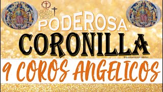 Coronilla a SAN MIGUEL ARCÁNGEL y los 9 coros ANGÉLICOS [upl. by Asreht]