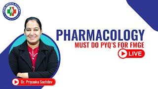 Pharmacology PYQ Marathon Live Session with Dr Priyanka  FMGE 2023 [upl. by Gundry]