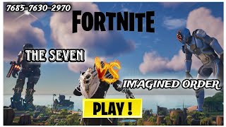 Fortnite  The Seven Vs Imagined Order [upl. by Eelaras]