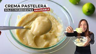 LA CREMA PASTELERA SALUDABLE Y FACILISIMA  Para tus postres [upl. by Fisch138]