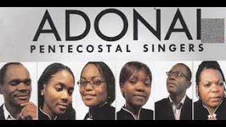 Adonai Pentecostal Singers Collection [upl. by Eyahsal]