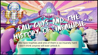 Fall Guys and the History of Infallible The Most Controversial Trophy Ever [upl. by Yme]