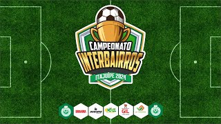 Av Itabuna x Juventude  Campeonato Interbairros em Itajuípe BA  22092024 [upl. by Saba]