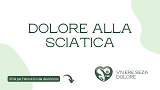 Massaggio per dolore alla sciatica  Parte I VSD  Vivere Senza Dolore [upl. by Faxan]