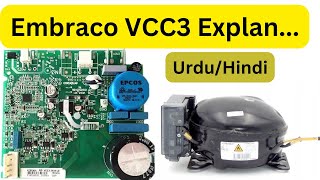 Embraco VCC3 2456 Inveter Compressor Circuit Complete Explanation [upl. by Adnirak130]