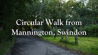 Circular Walk from Mannington Swindon [upl. by Michella]