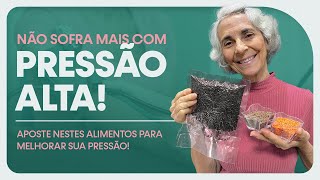 Aposte nestes alimentos para melhorar a sua PRESSÃO [upl. by Sidra280]