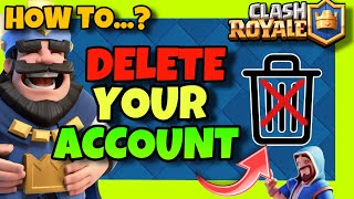 How To DELETE Your Clash Royale ACCOUNT ✅ 2024 GUIDE  Delete ACCOUNT In Clash Royale [upl. by Hurd892]