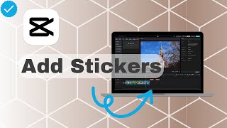 How To Add Stickers In CapCut [upl. by Manas]