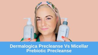 Dermalogica Precleanse Vs Micellar Prebiotic Precleanse [upl. by Jeffcott589]