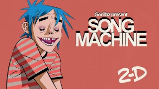 Gorillaz Present Song Machine Made by 2D from Gorillaz [upl. by Novahc]