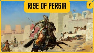 How Did Ancient Persia Become So Powerful [upl. by Nothgierc]