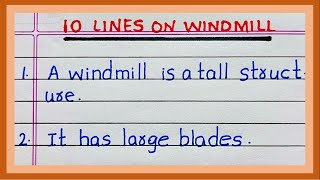 Few Lines on Windmill  Ten  10 Lines on Windmill  Essay on windmill  in English [upl. by Lezlie]