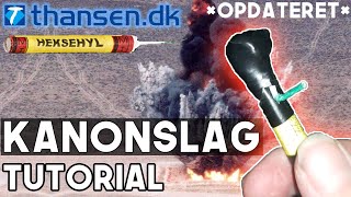 thansen Heksehyl Kanonslag Fuld Tutorial EASY  opdateret version [upl. by Atinra]