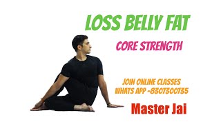 20 Minutes Yoga for Strength and Loss Belly fat with Master Jai [upl. by Gavra584]