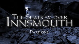 Lovecraft HP The Shadow over Innsmouth Part 1 [upl. by Pulchi]