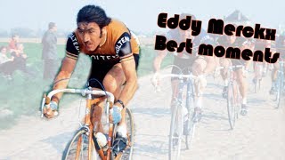 Eddy Merckx  Merckx best moments [upl. by Heuser494]