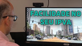 FACILIDADE no seu IPVA [upl. by Elisee]