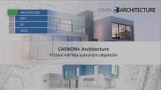 Prezentace Přidání měřítka vybraným objektům CADKON Architecture [upl. by Nelra]