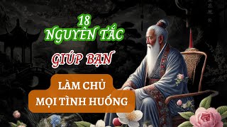 18 Nguyên Tắc Ẩn Dấu Giúp Bạn Làm Chủ Mọi Tình Huống  Triết Lý Cuộc Sống  Sống Sáng Suốt [upl. by Laeynad]