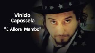 Vinicio Capossela  E Allora Mambo Video karaoke [upl. by Packton]