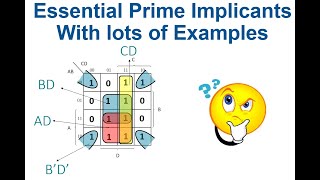 29 Prime Implicant and Essential Prime Implicants with lots of examples [upl. by Aihsad249]