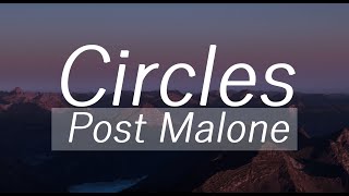 Post Malone  Circles Lyrics [upl. by Almat]