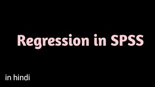 Regression in SPSS in Hindi  interpretation  3 simple steps [upl. by Everett230]