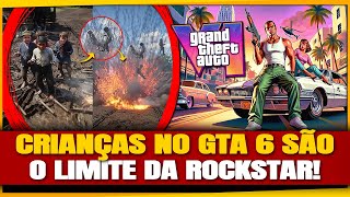 Esse seria o MOTIVO de NÃO TER CRIANÇAS no GTA 6 e Mais [upl. by Lind355]