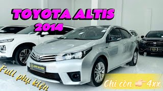 Toyota Altis 18AT 2014 quá rẻ [upl. by Zachar]