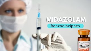 Midazolam  Benzodiazipnes [upl. by Ermengarde]