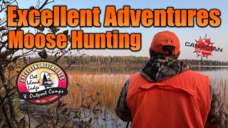 Excellent Adventures Moose Hunt  Ontarios Sunset Country [upl. by Adne997]