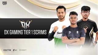 DX GAMING TIER 1 SCRIMS  SPECIAL DAY  a1 atr halal  xivit inm px pubgmobilebd [upl. by Dick313]