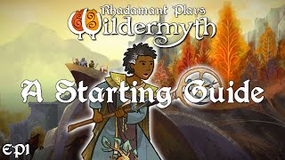 Wildermyth  A Starting Guide  EP1 [upl. by Viehmann]