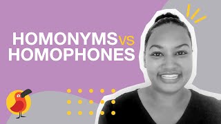 Homonyms vs Homophones [upl. by Ddarb]