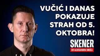 SKENER dr Aleksandra Dikića Vučić i danas pokazuje strah od 5 oktobra [upl. by Riatsala]