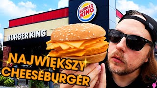 NAJWIĘKSZY CHEESEBURGER W POLSCE SEKRETNY BURGER KING [upl. by Hermie]