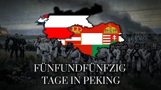 quot55 Tage in Pekingquot  German Version of The Song of the 11 Nations [upl. by Catherine979]