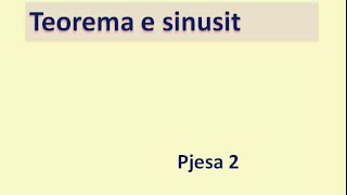 Teorema e sinusit  Pjesa 2 Klasa virtuale [upl. by Parthen]