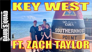 Key West  with The DaubSquad [upl. by Thgiwd445]