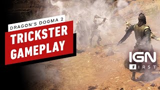 Dragons Dogma 2 Trickster Vocation Breakdown  IGN First [upl. by Ytsur913]